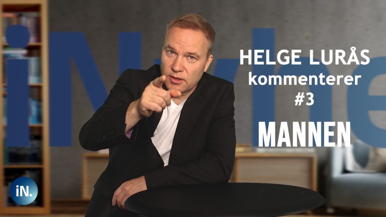 iNyheter #3: Helge Lurås kommenterer mannen