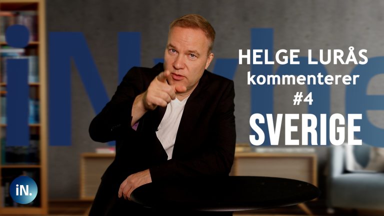 iNyheter #4 Helge Lurås kommenterer Sverige