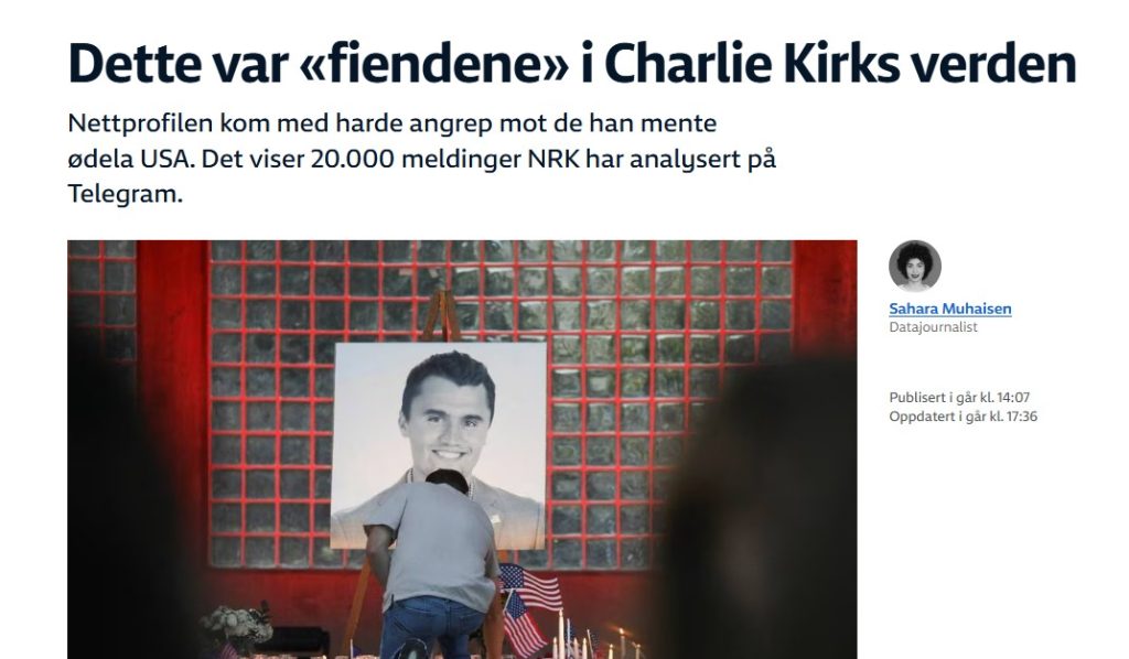 NRKs analyse av Charlie Kirk avslører mer om NRK enn om Kirk