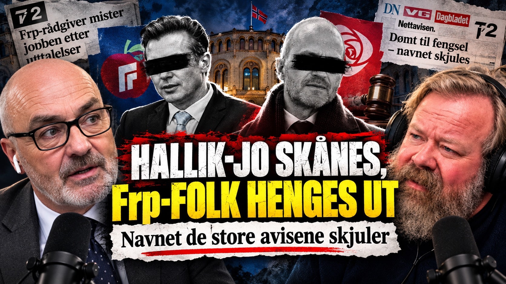 Hallik-Jo skånes, Frp-folk henges ut