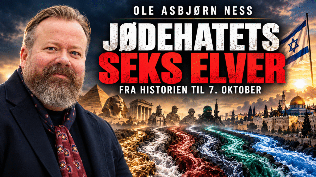 Jødehatets seks elver – se foredraget med Ole Asbjørn Ness